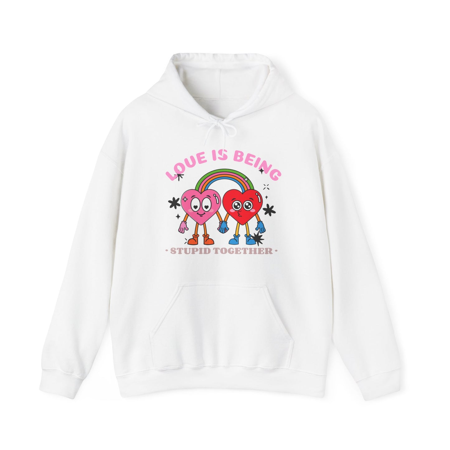 "Love is Being"(Pink letters) Hooded Sweatshirt