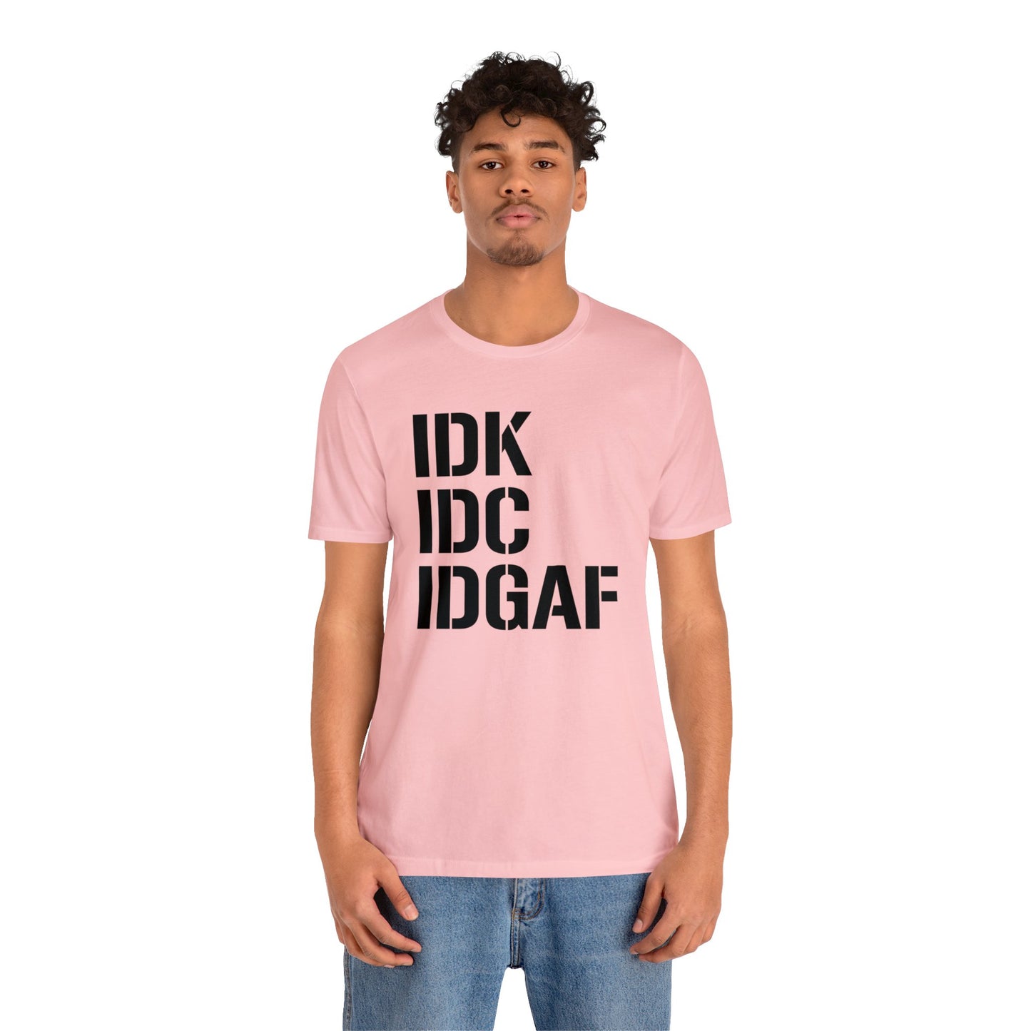 IDGAF Unisex Tee