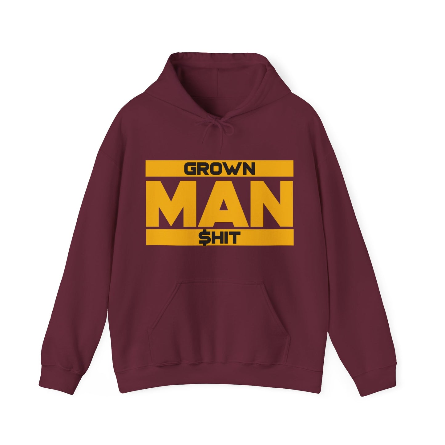 Grown Man Sh*t Hooded Sweatshirt