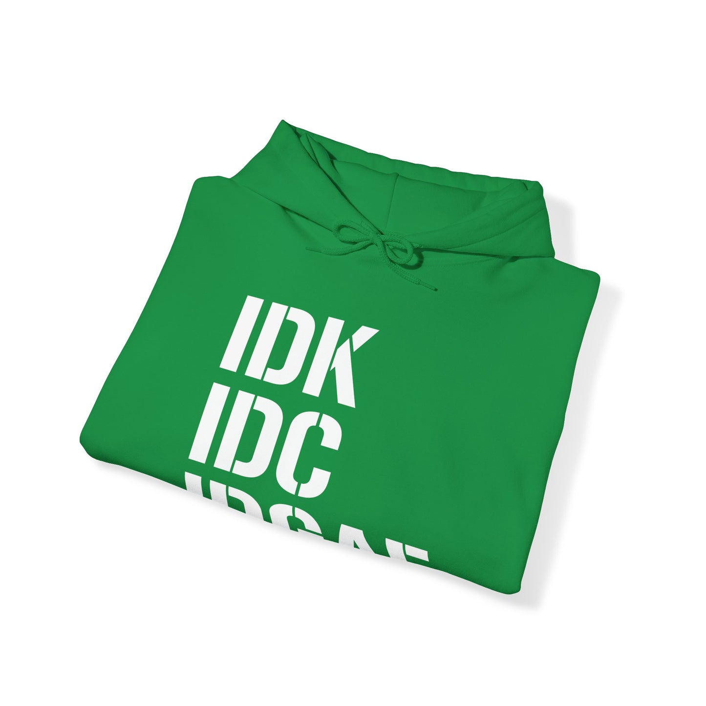 IDGAF Hooded Sweatshirt