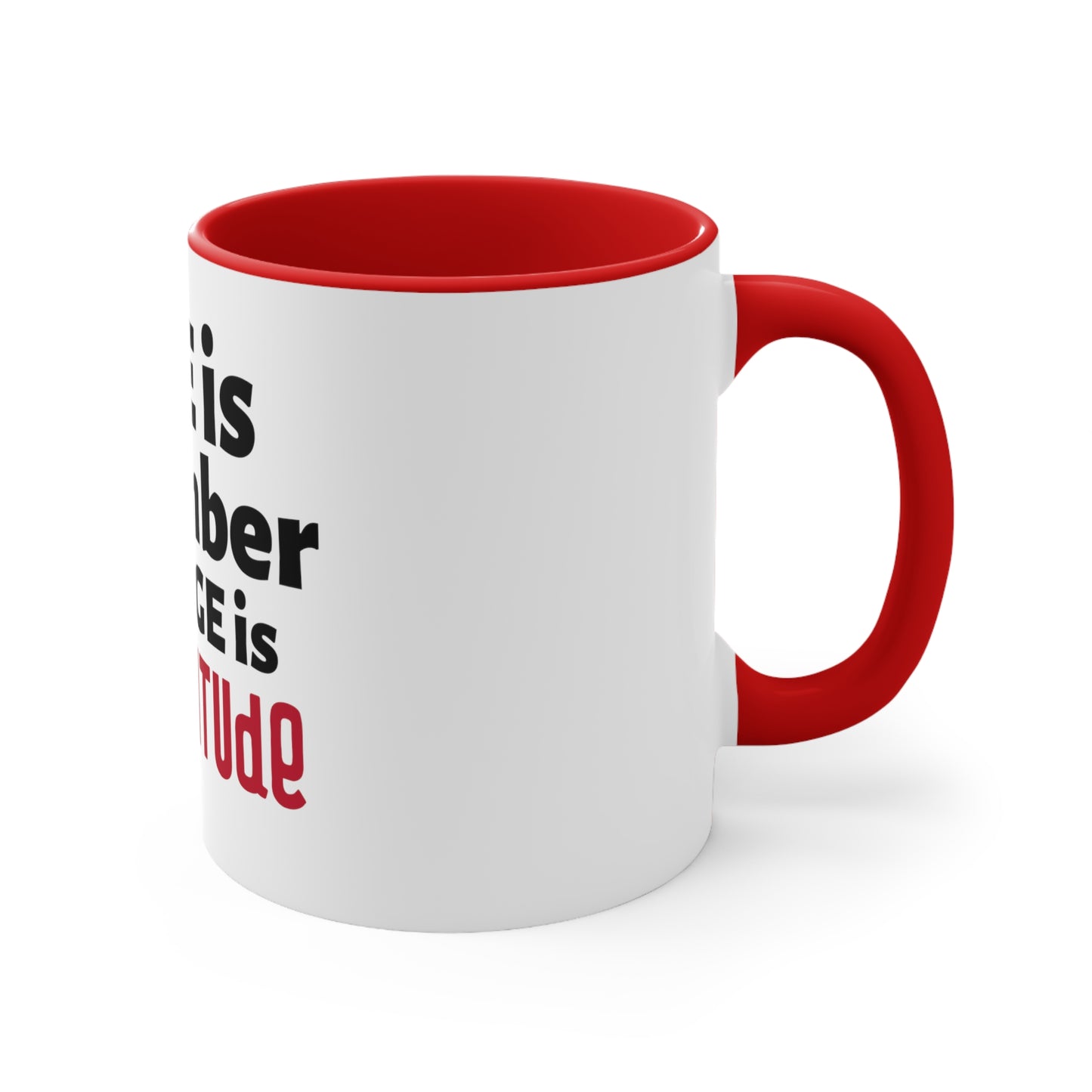 Age is Coffee Mug, 11oz