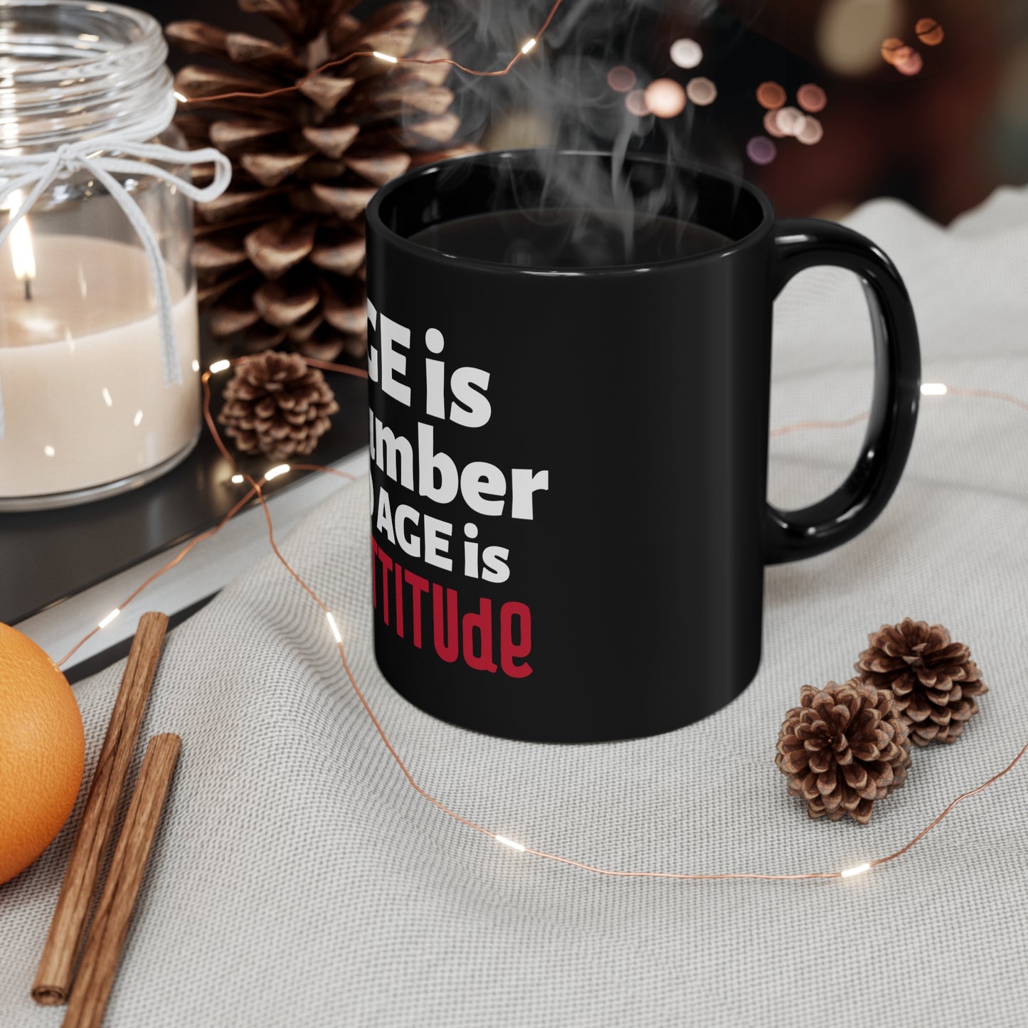 "Age is" 11oz Black Mug