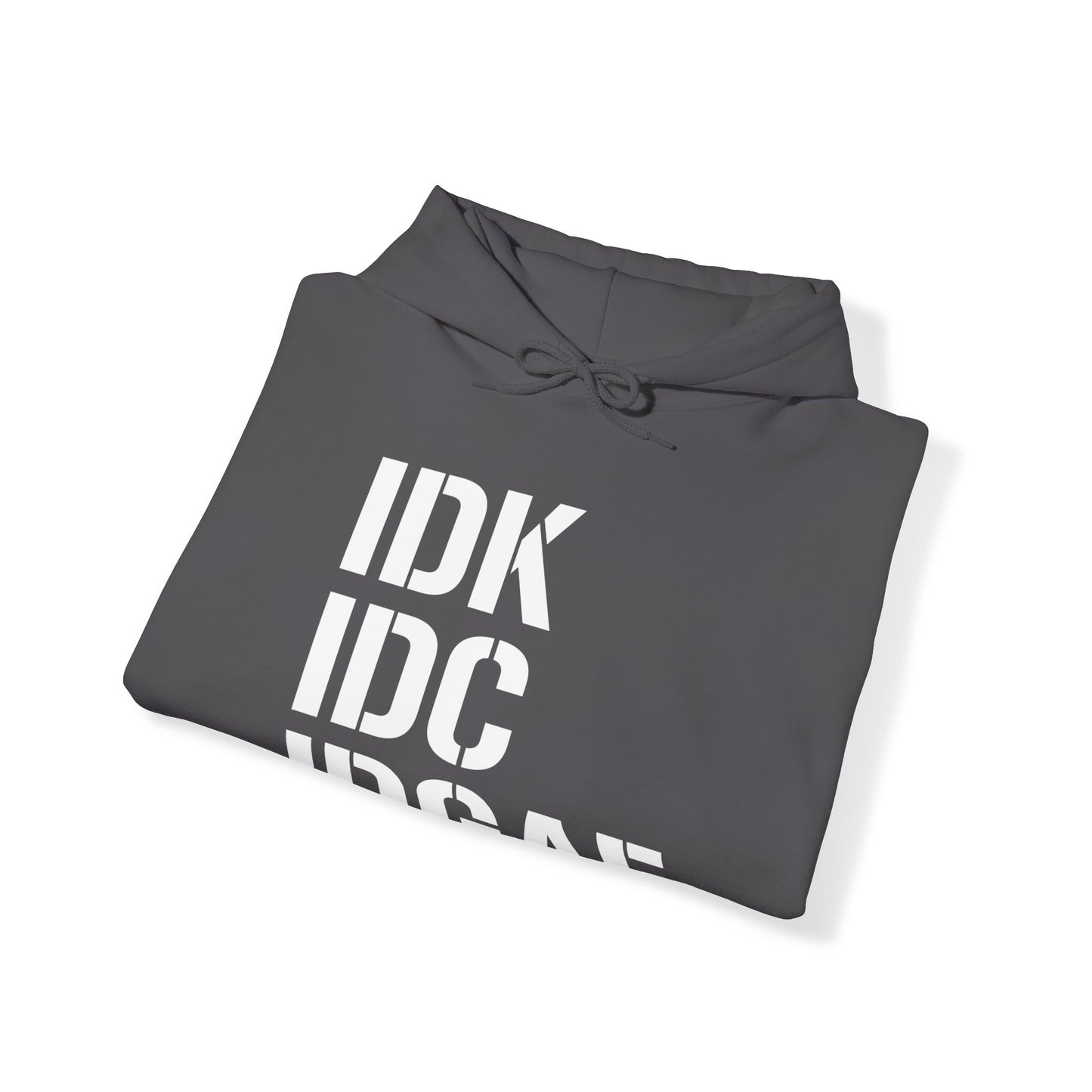 IDGAF Hooded Sweatshirt