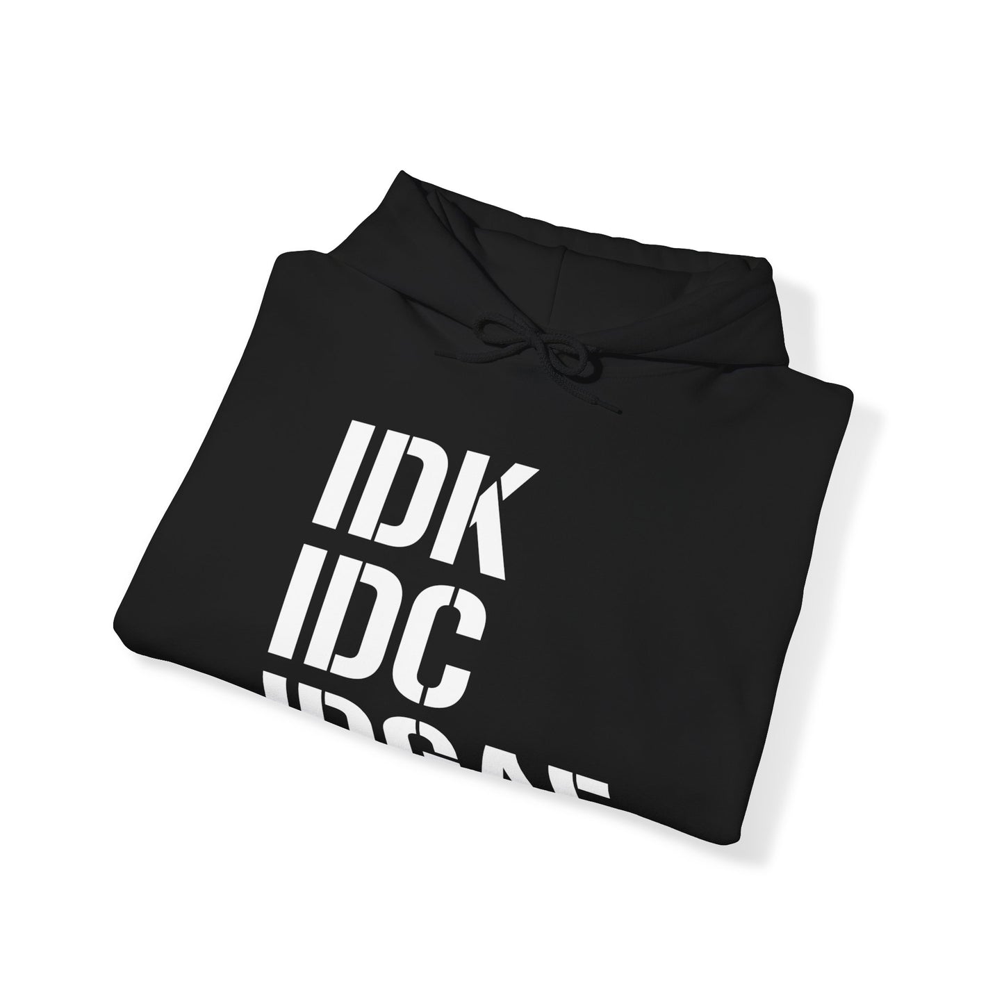 IDGAF Hooded Sweatshirt