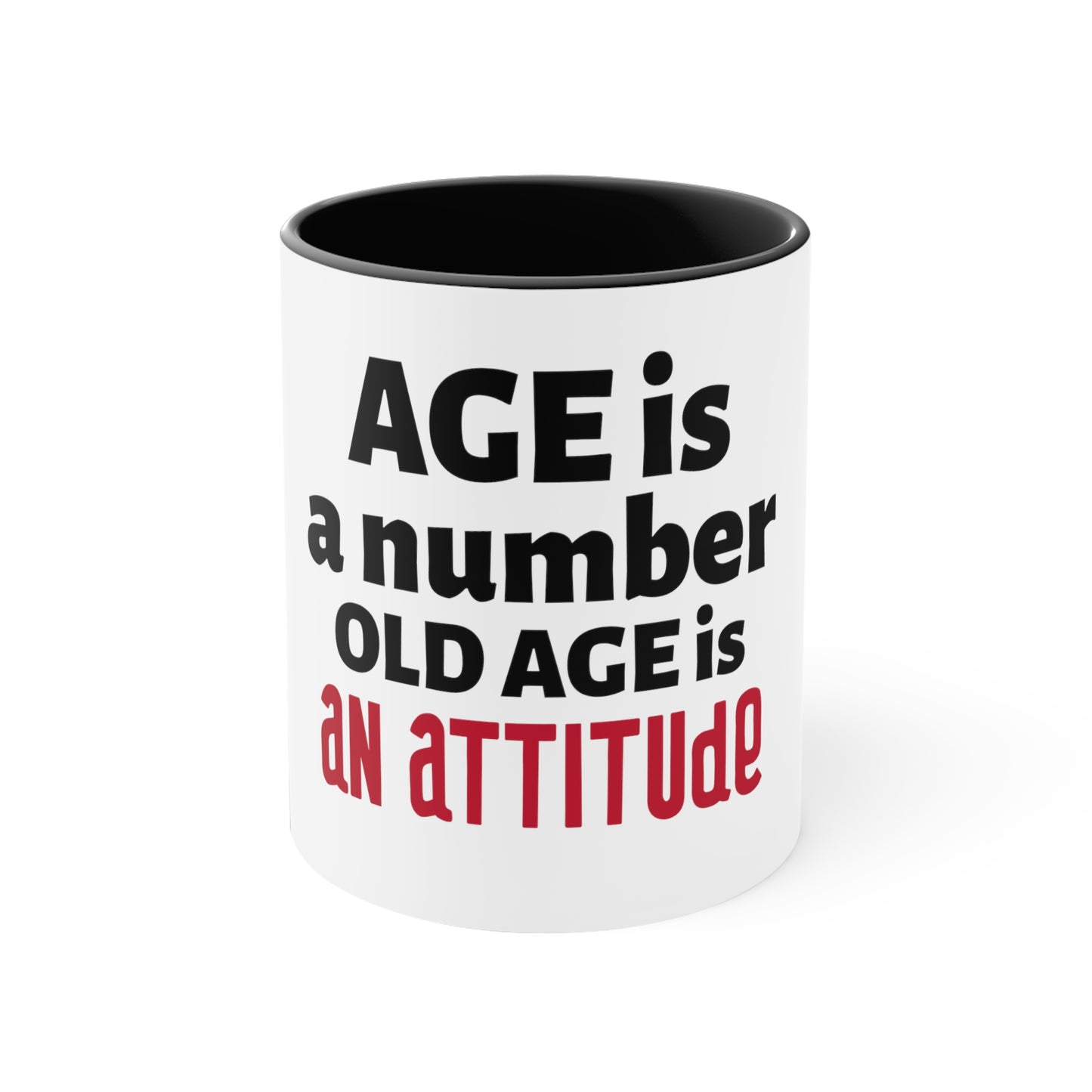 Age is Coffee Mug, 11oz