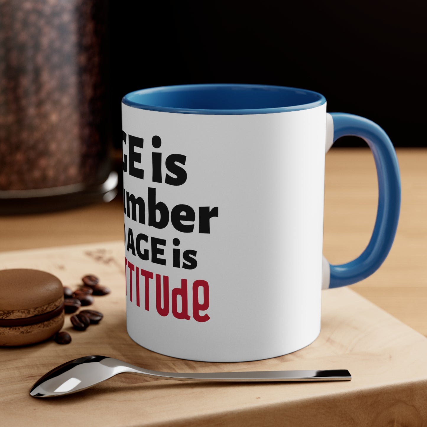 Age is Coffee Mug, 11oz