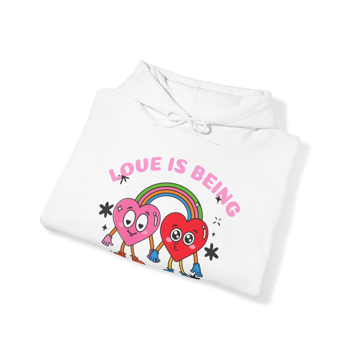 "Love is Being"(Pink letters) Hooded Sweatshirt