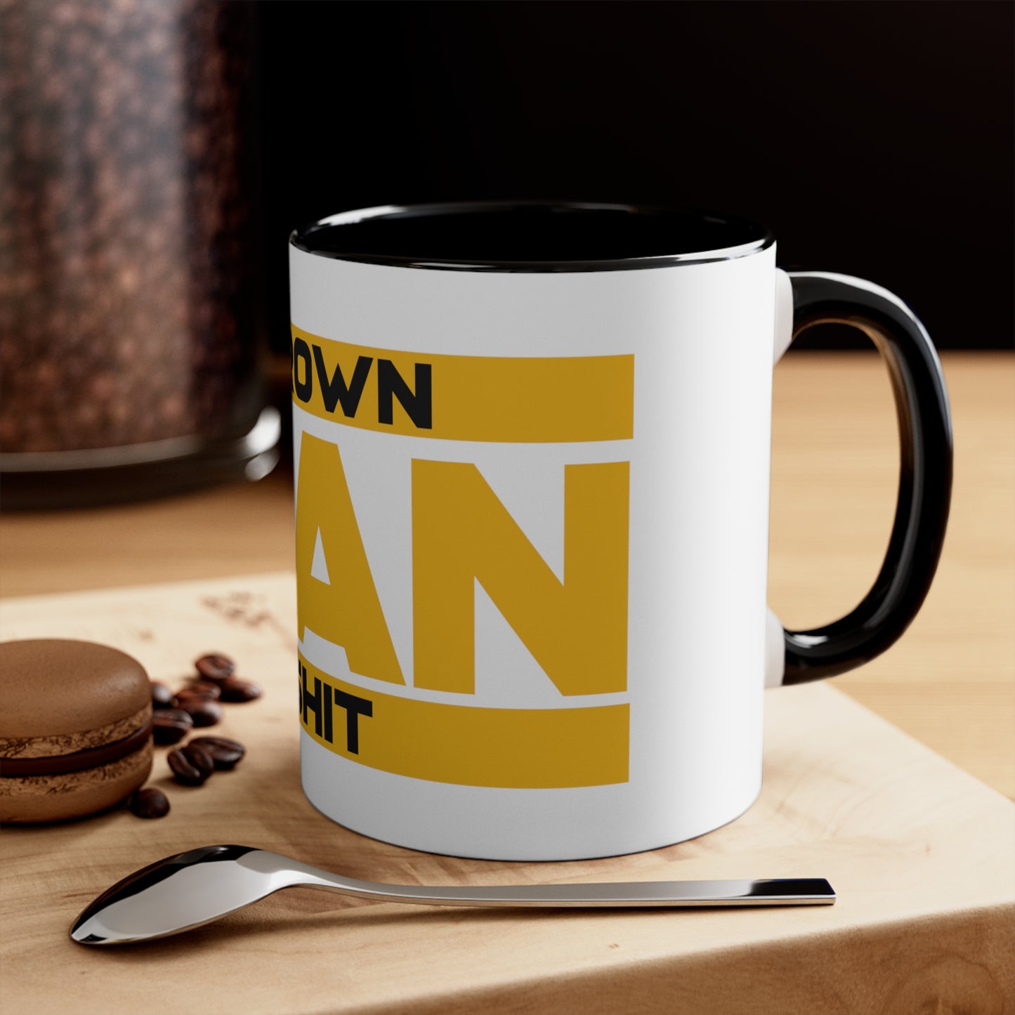 Grown Man Sh*t Coffee Mug, 11oz
