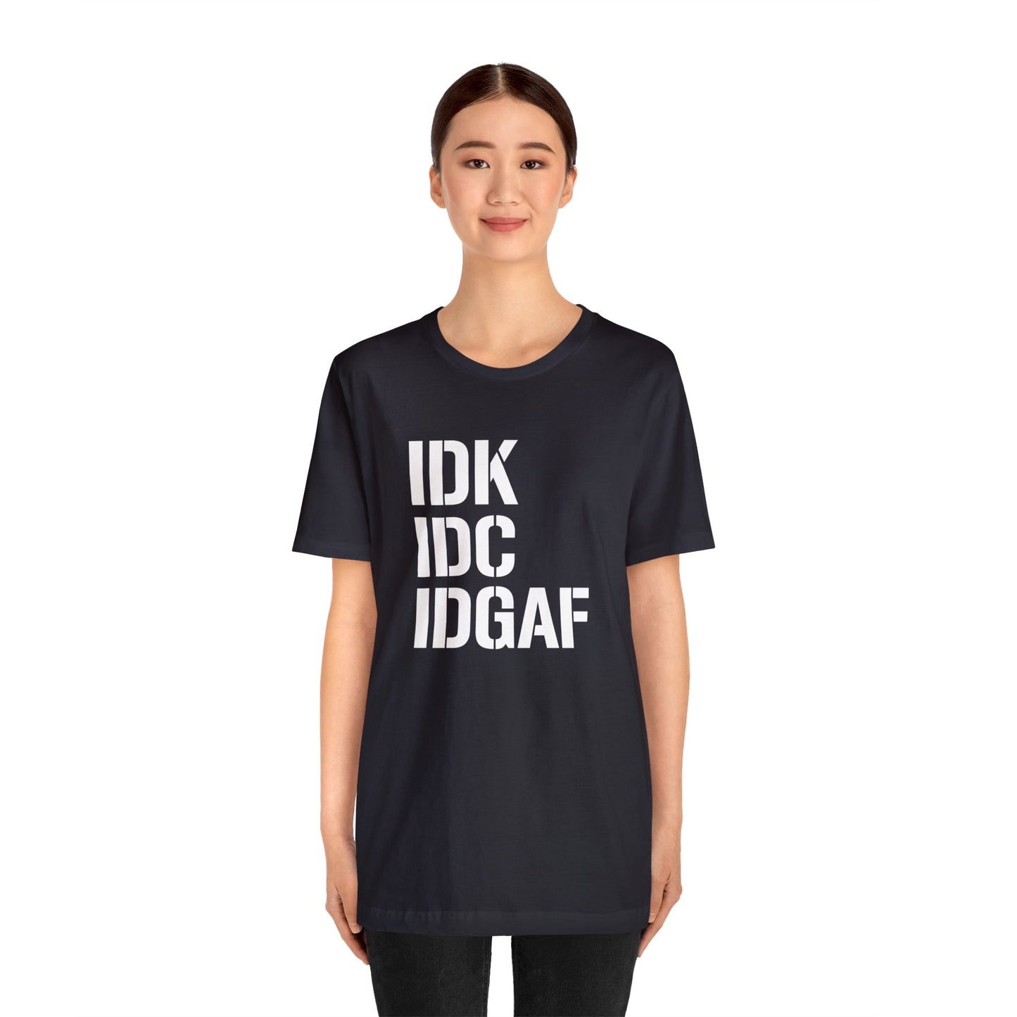 IDGAF Short Sleeve Tee