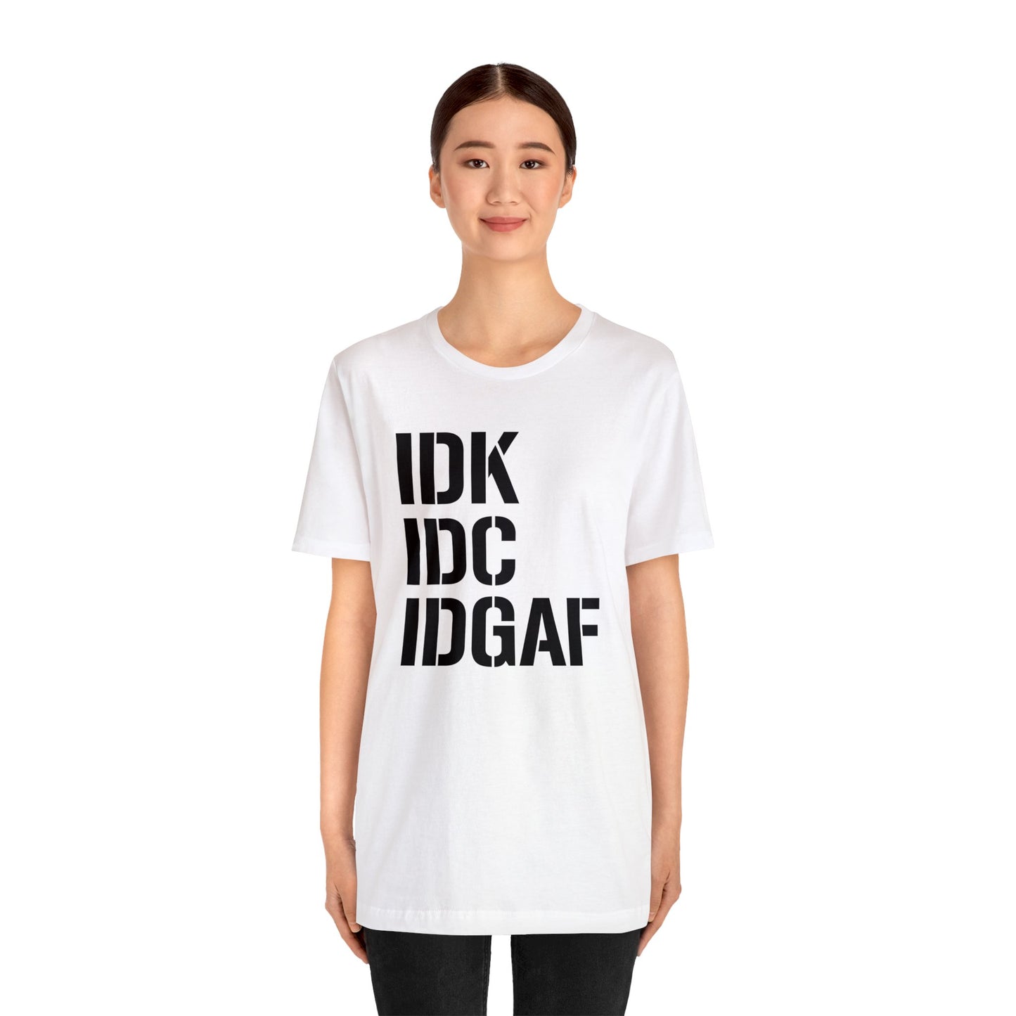 IDGAF Unisex Tee