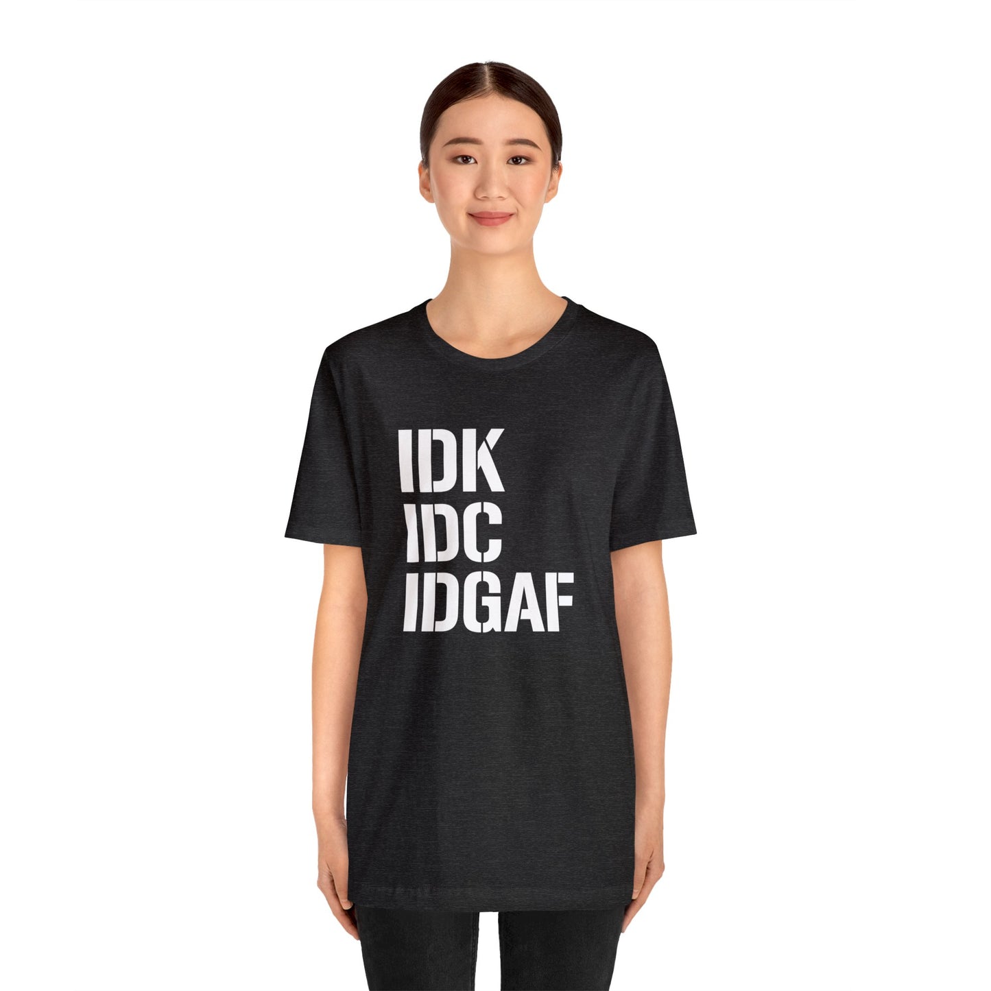 IDGAF Short Sleeve Tee