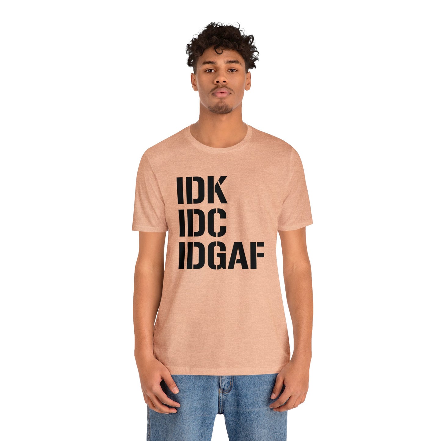 IDGAF Unisex Tee