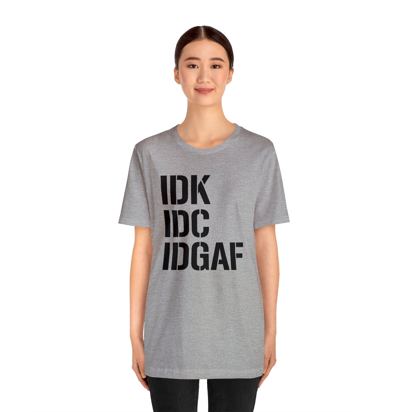 IDGAF Unisex Tee