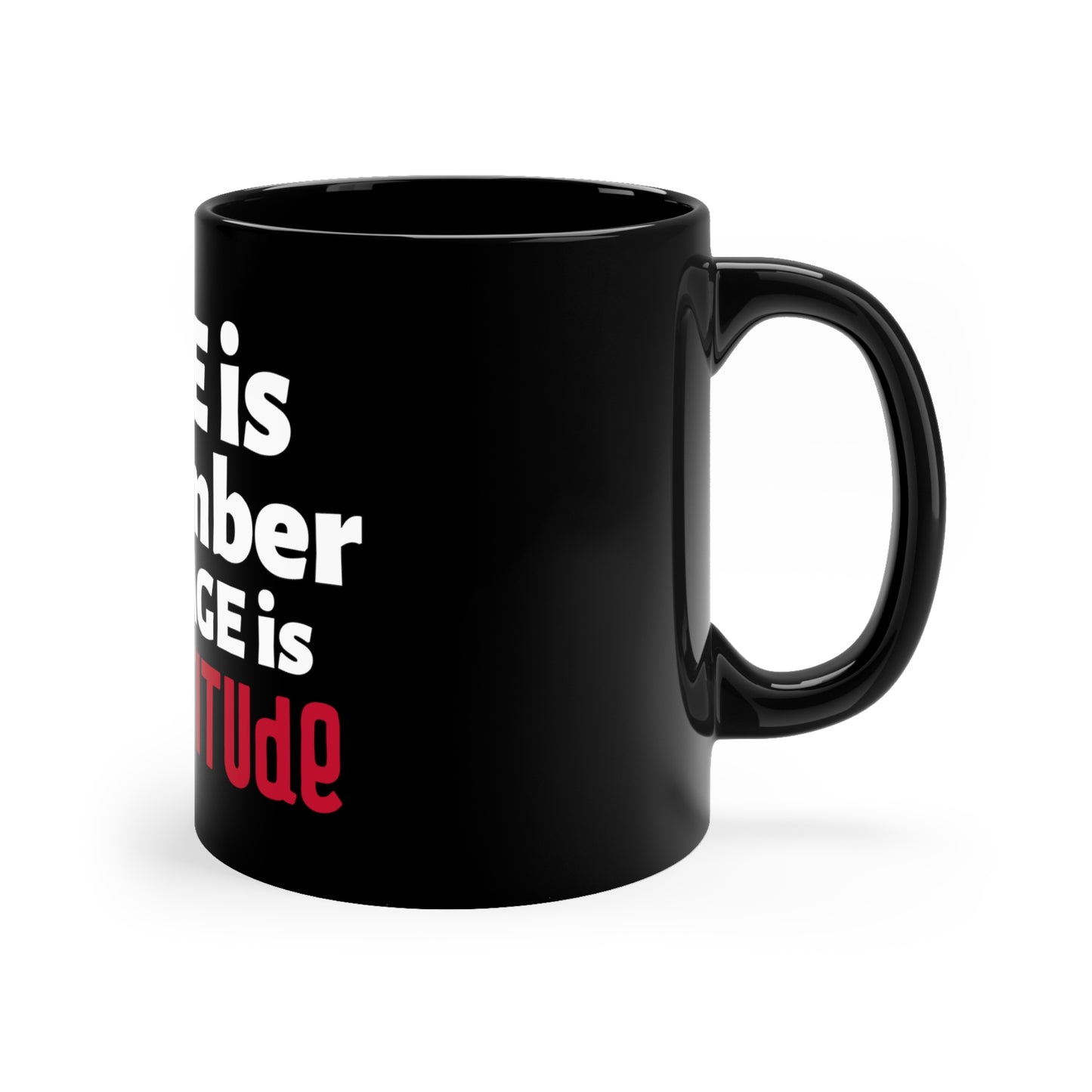 "Age is" 11oz Black Mug