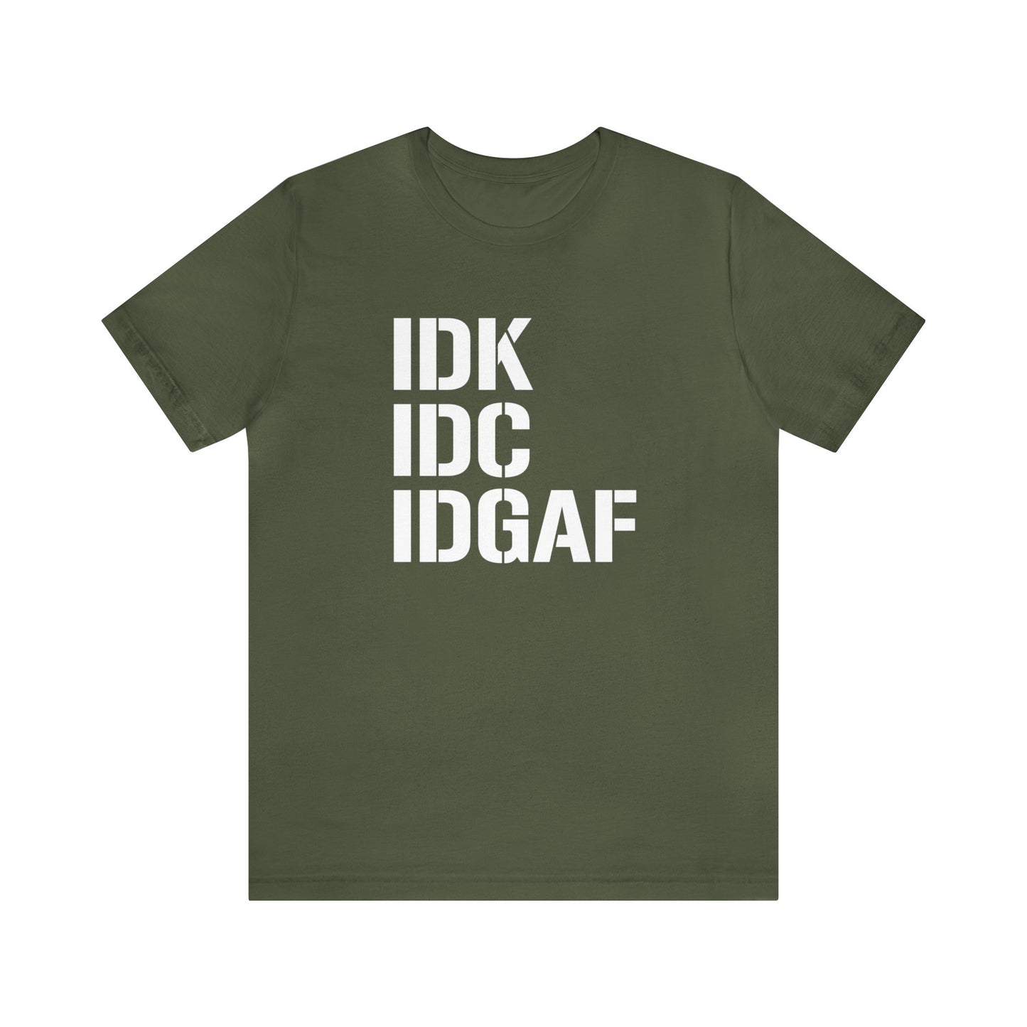IDGAF Short Sleeve Tee