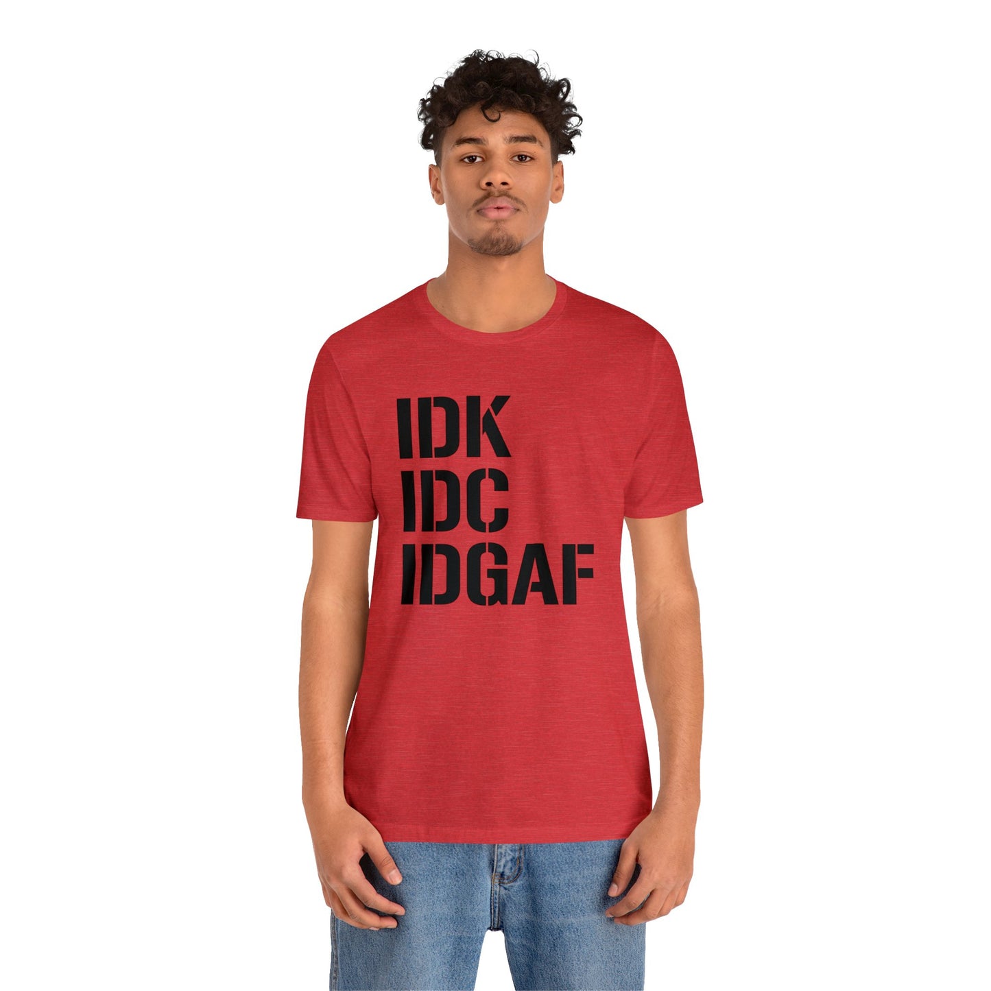 IDGAF Unisex Tee