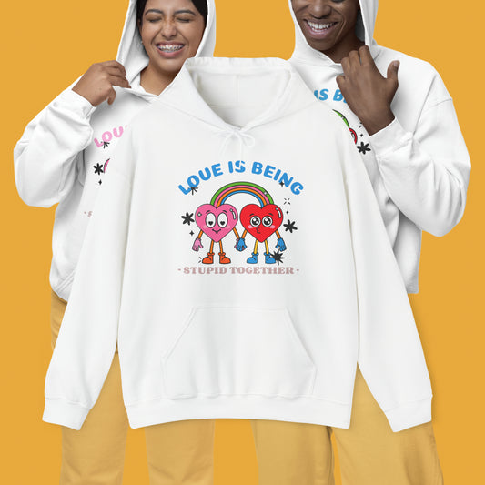 "Love is Being"  Hooded Sweatshirt
