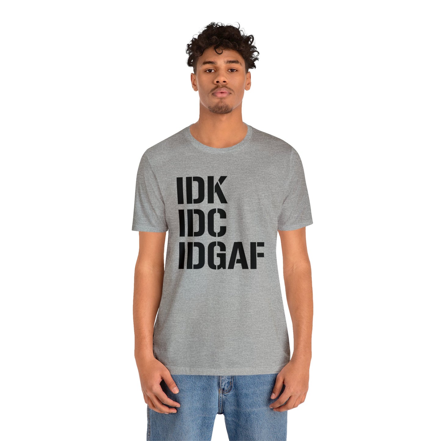 IDGAF Unisex Tee